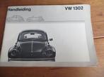 Instructieboek Volkswagen Kever 1302, Kever cabriolet 1970, Ophalen of Verzenden