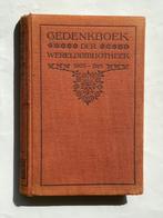 Gedenkboek der Wereldbibliotheek 1905-1915, Gelezen, Diverse auteurs, Ophalen of Verzenden, Nederland