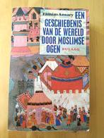 Geschiedenis van de Wereld door Moslimse Ogen, Boeken, Tamim Ansary, Ophalen of Verzenden, Azië, 20e eeuw of later