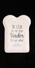 UNIEK BOTERHAMBORD  "IK LIJK ZO OP MIJN VADER IK LUST ALLES", Overige materialen, Nieuw, Ophalen of Verzenden, Bord(en)