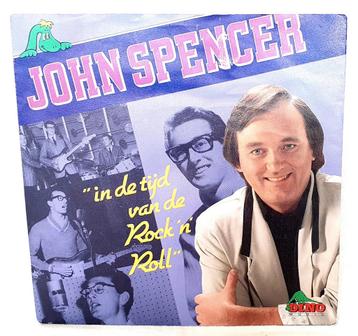 John Spencer 7" Single In De Tijd van Rock'n Roll Dino Music beschikbaar voor biedingen
