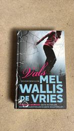 Mel Wallis de Vries - Vals, Boeken, Ophalen of Verzenden, Zo goed als nieuw, Mel Wallis de Vries