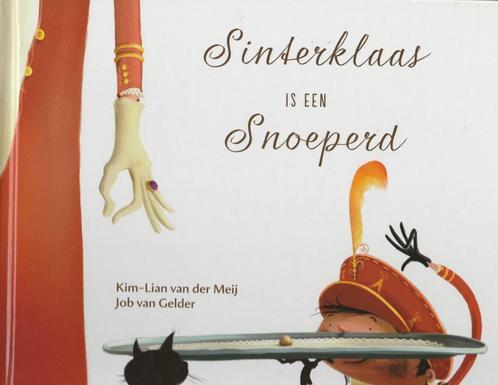 Sinterklaas is een Snoeperd - Kim-Lian van der Meij, Diversen, Sinterklaas, Nieuw, Ophalen of Verzenden