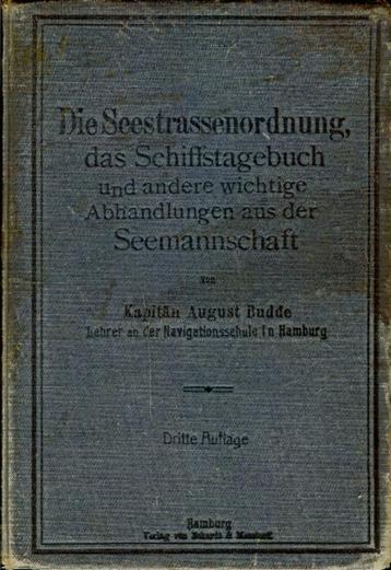 1913 - Die Seestrassenordnung - Kapitän August Budde beschikbaar voor biedingen