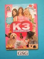 K3 dierenclub nr. BOK300001570-02, Ophalen, Zo goed als nieuw, Non-fictie