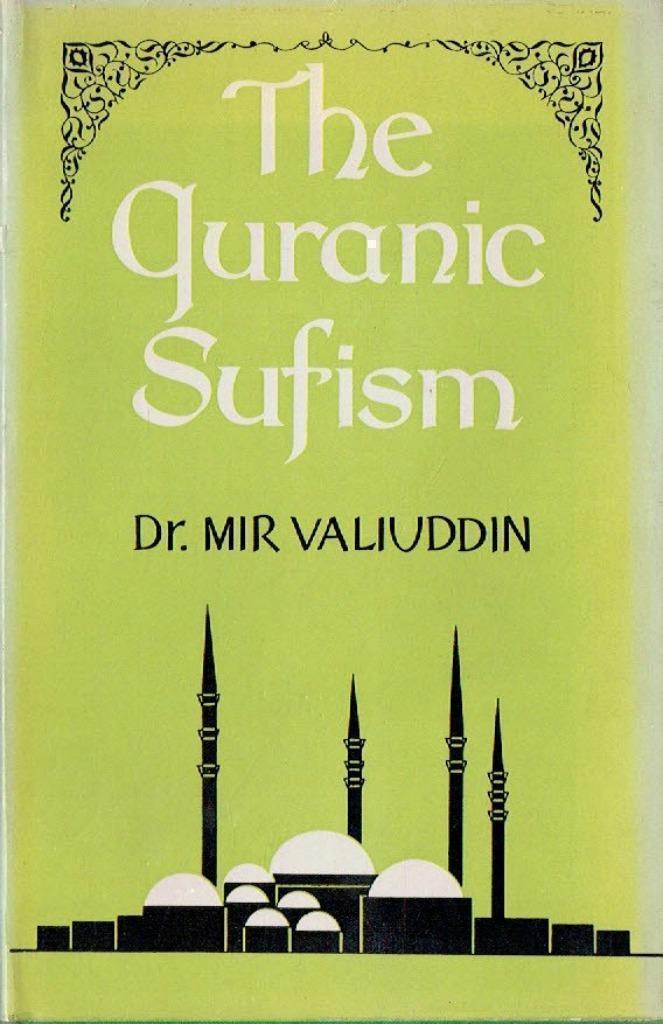 The Quranic Sufism Mir Valiuddin, Boeken, Godsdienst en Theologie, Nieuw, Ophalen of Verzenden