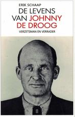 Erik Schaap, De levens van Johnny de Droog., Ophalen of Verzenden, Nieuw