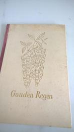 Gouden regen 1940 / 1945, Antiek en Kunst, Ophalen of Verzenden, Aah ten cate