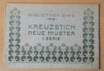 Bibliothek DMC - Kruezstich Neue Muster 1.Serie - 1914, Patroon, Gebruikt, Ophalen of Verzenden, Handborduren