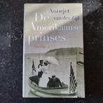 De Amerikaanse prinses, Annejet van der Zijl, Gelezen, 19e eeuw, Ophalen of Verzenden, Noord-Amerika