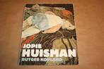 Jopie Huisman, zoals het daar lag - Leven en werk schilder, Boeken, Gelezen, Ophalen of Verzenden