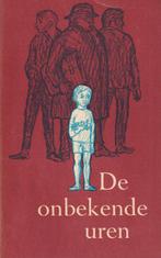 De onbekende uren – Boekenweekgeschenk 1961, Ophalen of Verzenden, Gelezen, Agaath van Ree