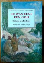 Bas & Jan Blokker Er was eens een God. Bijbelse geschiedenis, Ophalen of Verzenden, Zo goed als nieuw, Spiritualiteit algemeen