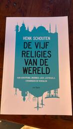 Henk Schouten - De vijf religies van de wereld, Boeken, Godsdienst en Theologie, Henk Schouten, Ophalen of Verzenden, Zo goed als nieuw