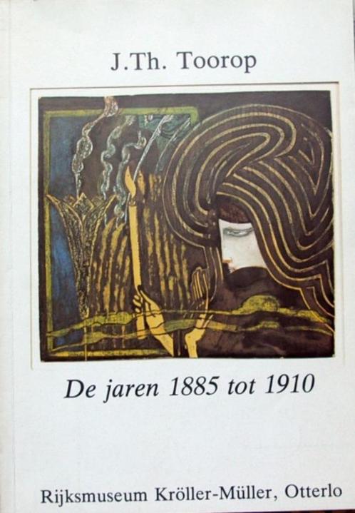 J.Th. Toorop - De jaren 1885-1910 Uitgever: Kroller Muller**, Boeken, Kunst en Cultuur | Beeldend, Zo goed als nieuw, Schilder- en Tekenkunst