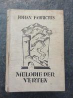 Antiek boek Melodie der Verten, Ophalen of Verzenden, Johan Fabricius