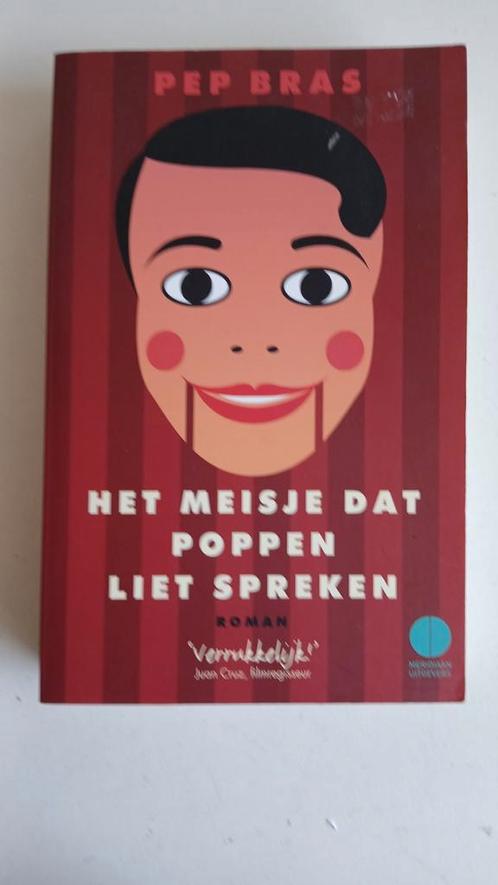 Pep Bras - Het meisje dat poppen liet spreken, Boeken, Literatuur, Zo goed als nieuw, Nederland, Ophalen of Verzenden