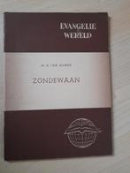 ZONDEWAAN door Dr B Chr Hamer Evangelie Wereld, Ophalen of Verzenden, Gelezen