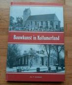 Bouwkunst in kollumerland
Geschiedenis fotoboek en info, Ophalen of Verzenden, Zo goed als nieuw