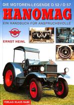 Hanomag, Die Motoren-Legende D 52 / D 57, Verzenden, Nieuw, Ernst Heinl, Tractor en Landbouw