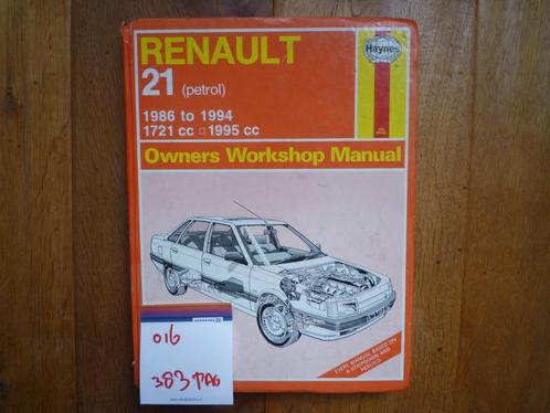 Renault 21 Workshopmanual nr 016, Auto diversen, Handleidingen en Instructieboekjes, Ophalen of Verzenden