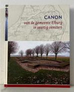 Canon van de gemeente Elburg in veertig vensters, Boeken, Ophalen of Verzenden, Zo goed als nieuw