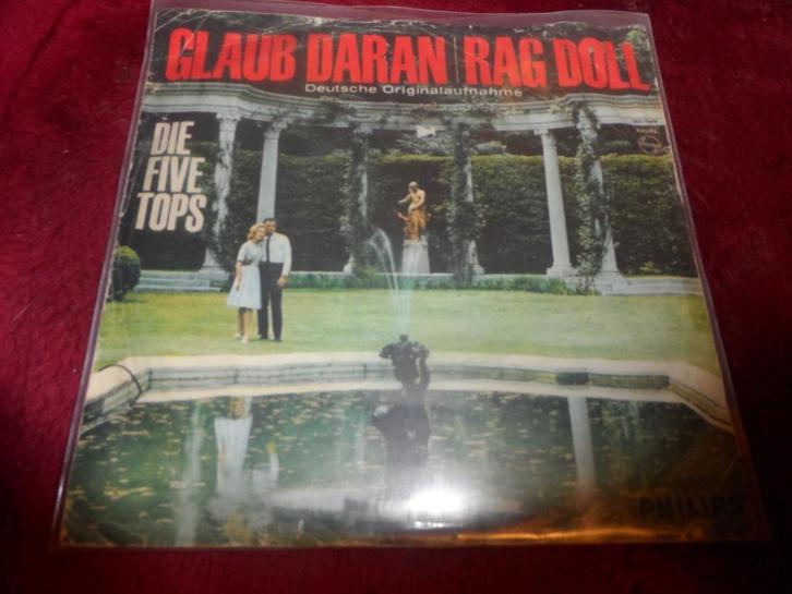 Die Five Tops - Glaub daran / Rag Doll, Cd's en Dvd's, Vinyl Singles, Gebruikt, Single, Pop, 7 inch, Ophalen of Verzenden