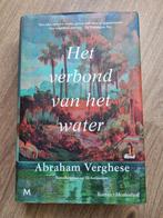 Het Verbond van het Water ::: Abraham Verghese, Ophalen of Verzenden, Zo goed als nieuw, Amerika