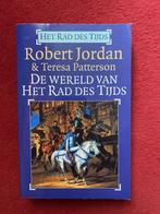 ROBERT JORDAN EN TERESA PATTERSON DE WERELD VAN HET RAD DES, Boeken, Ophalen of Verzenden, Gelezen