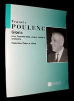 Francis Poulenc - Gloria - Pour Soprano Solo, Choeur Mixte E, Gebruikt, Ophalen of Verzenden, Klassiek