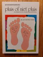 J.D. Visser - Kinderorthopedie: Pluis of niet pluis, Ophalen of Verzenden, Zo goed als nieuw, J.D. Visser