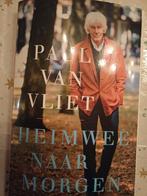 Paul van Vliet - Heimwee naar morgen, Ophalen of Verzenden, Zo goed als nieuw, Paul van Vliet