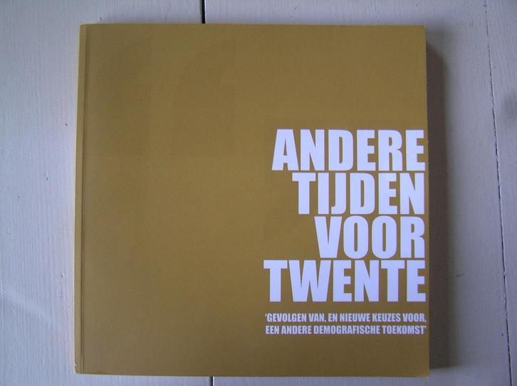 Andere tijden voor Twente, Boeken, Geschiedenis | Stad en Regio, Gelezen, Ophalen of Verzenden