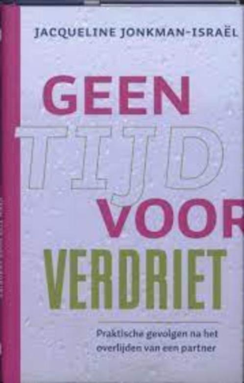 Geen tijd voor verdriet J.Jonkman-Israël 9789025959128, Boeken, Psychologie, Zo goed als nieuw, Sociale psychologie, Ophalen of Verzenden