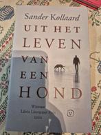 Uit het leven van een hond - Sander Kollaard, Sander Kollaard, Ophalen of Verzenden, Zo goed als nieuw, Overige onderwerpen