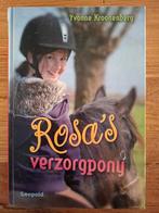 Yvonne Kroonenberg - Rosa's verzorgpony, Ophalen of Verzenden, Zo goed als nieuw, Yvonne Kroonenberg