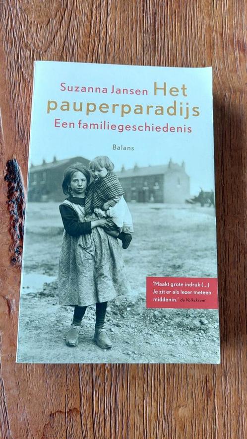 Het Pauperparadijs - Suzanna Jansen, Boeken, Overige Boeken, Gelezen, Ophalen of Verzenden