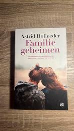 Astrid Holleeder - Familiegeheimen, Boeken, Ophalen of Verzenden, Zo goed als nieuw, Astrid Holleeder