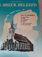 De breuk beleefd. P van de Breevaart, P van de Breevaart, Christendom | Protestants, Ophalen of Verzenden, Zo goed als nieuw