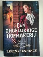 Regina Jennings - Een ongelukkige hofmakerij, Boeken, Regina Jennings, Ophalen of Verzenden, Zo goed als nieuw, Nederland