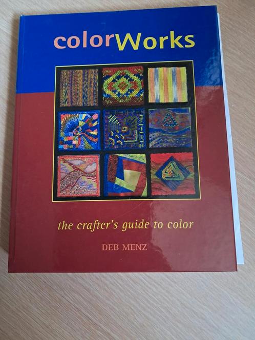 Colorworks, een handleiding voor kleurgebruik in handwerken, Boeken, Hobby en Vrije tijd, Zo goed als nieuw, Borduren en Naaien