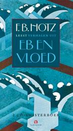 Luisterboek: F.B. Hotz leest verhalen uit Eb en Vloed, Boeken, Luisterboeken, Ophalen of Verzenden, Cd, Volwassene