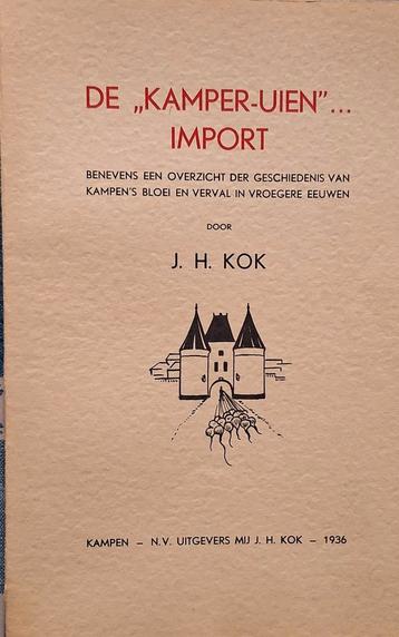 De "Kamper-Uien"... Import - J.H. Kok (1936) beschikbaar voor biedingen