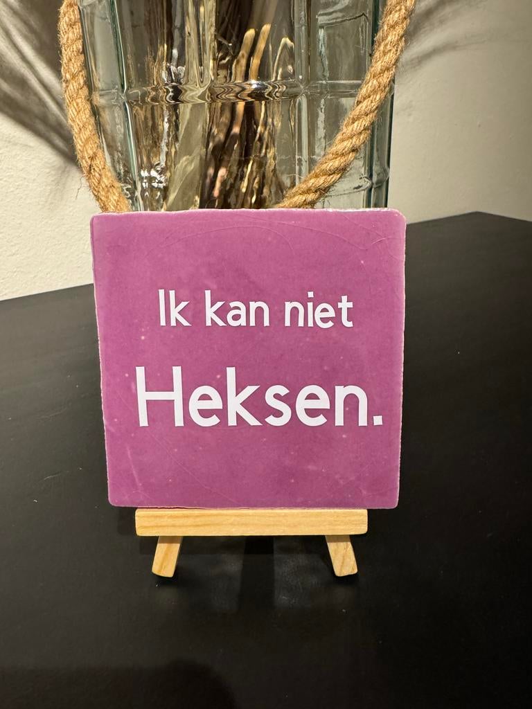 Gepersonaliseerd tegeltje - Ik kan niet heksen, Ophalen of Verzenden, Nieuw