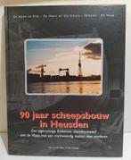90 jaar scheepsbouw in Heusden, Oerlemans, Verolme, De Hoop, Boeken, 20e eeuw of later, Diverse auteurs, Ophalen of Verzenden