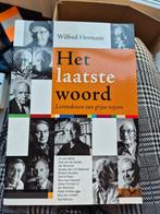 Wilfred Hermans - Het laatste woord, Ophalen of Verzenden, Zo goed als nieuw, Wilfred Hermans