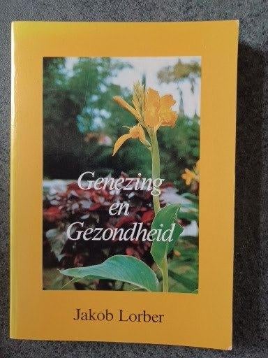 J. Lorber - Genezing en gezondheid, Boeken, Ophalen of Verzenden, Zo goed als nieuw, J. Lorber, Natuurwetenschap