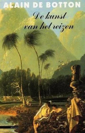 De kunst van het reizen -  Alain de Botton beschikbaar voor biedingen
