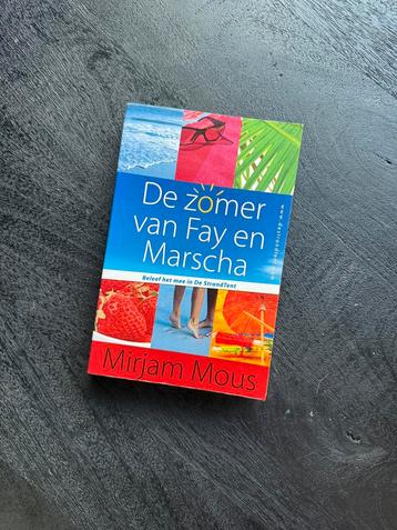 Mirjam Mous - Zomer van Fay en Marscha beschikbaar voor biedingen