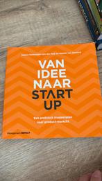 Natalie van Zeeland - Van idee naar start-up, Sociale wetenschap, Natalie van Zeeland; Sabine Kerkmeijer-van der Peijl, Ophalen of Verzenden